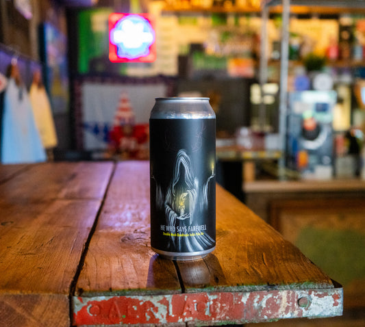 Fidens Brewing x Brujos Brewing - He Who Says Farewell by Bucket List Beers UK
