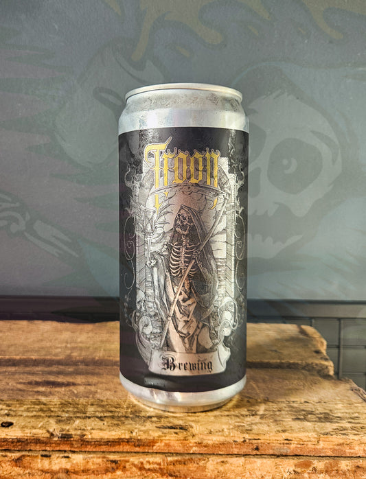 Troon Brewing - I Am Withering Away by Bucket List Beers